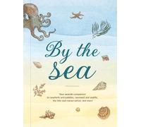 Susan Kelly By the Sea (Copertina rigida) Hidden Nature series