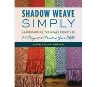 Susan Kesler-Simpson Shadow Weave Simply (Tascabile)