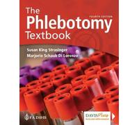 Susan King Strasinger Marjorie Schaub Di Loren The Phlebotomy Textbo (Tascabile)