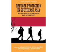 Susan Kneebone Refugee Protection in Southeast Asia (Copertina rigida)