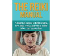 Susan Knowles The Reiki Manual (Tascabile)