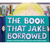 Susan Kralovansky The Book That Jake Borrowed, (Bilingual Edition) (Tascabile)