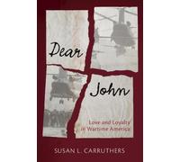 Susan L. Carruthers Dear John (Copertina rigida)
