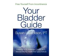 Susan L Jackson Free Yourself From Incontinence (Tascabile)