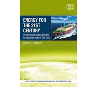 Susan L. Sakmar Energy for the 21st Century (Copertina rigida)