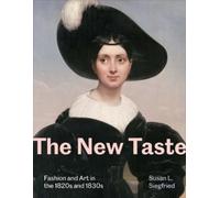 Susan L. Siegfried The New Taste (Copertina rigida)