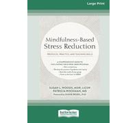 Susan L Woods Patricia Rockman Mindfulness-Based Stress Reduction (Tascabile)