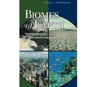 Susan L. Woodward Biomes of Earth (Copertina rigida)