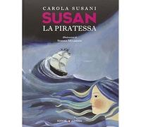 Susan la piratessa [Oct 23, 2014] Susani, Carola and Mulazzini, Simona