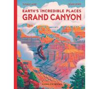 Susan Lamb Grand Canyon (Copertina rigida) Earth's Incredible Places