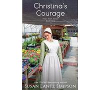 Susan Lantz Simpson Christina's Courage (Tascabile) Plain Paths