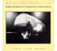 Susan Leigh Foster Reading Dancing (Tascabile)