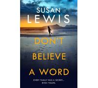 Susan Lewis Don’t Believe A Word (Copertina rigida) Cristy Ward thriller