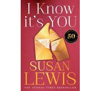 Susan Lewis I Know It’s You (Tascabile)