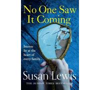 Susan Lewis No One Saw It Coming (Tascabile)