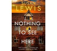 Susan Lewis Nothing to See Here (Copertina rigida) Cristy Ward thriller