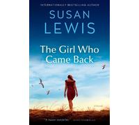 Susan Lewis The Girl Who Came Back (Tascabile)