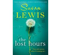 Susan Lewis The Lost Hours (Copertina rigida)