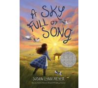Susan Lynn Meyer A Sky Full of Song (Copertina rigida)