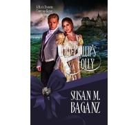 Susan M Baganz Lord Phillip's Folly (Tascabile) Black Diamond