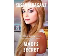 Susan M. Baganz Madi's Secret (Tascabile)