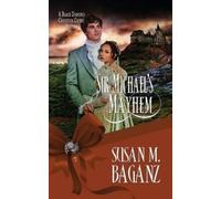 Susan M Baganz Sir Michael's Mayhem (Tascabile) Black Diamond