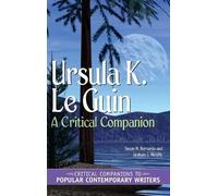 Susan M. Bernardo Graham J. Murphy Ursula K. Le Guin (Copertina rigida)