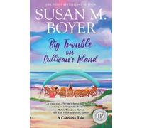 Susan M Boyer Big Trouble on Sullivan's Island (Tascabile) Carolina Tales