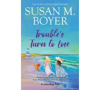 Susan M Boyer Trouble's Turn to Lose (Tascabile) Carolina Tales