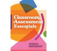Susan M. Brookhart Classroom Assessment Essentials (Tascabile)