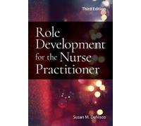 Susan M. DeNisco Role Development for the Nurse Practitioner (Tascabile)