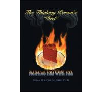 Susan M.K. Ohlde-Isbell The Thinking Person's Diet (Tascabile)