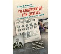 Susan M. Reverby Co-conspirator for Justice (Copertina rigida)