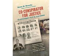 Susan M. Reverby Co-conspirator for Justice (Tascabile)