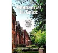 Susan M. Wachter Neighborhood and Life Chances (Tascabile)