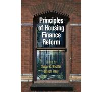 Susan M. Wachter Principles of Housing Finance Reform (Copertina rigida)