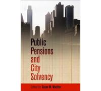 Susan M. Wachter Public Pensions and City Solvency (Copertina rigida)