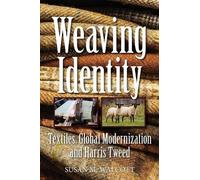 Susan M Walcott Weaving Identity (Tascabile)