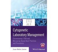 Susan Mahler Zneimer Cytogenetic Laboratory Management (Tascabile)