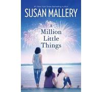 Susan Mallery A Million Little Things (Tascabile)