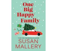 Susan Mallery One Big Happy Family (Copertina rigida)