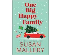 Susan Mallery One Big Happy Family (Tascabile)