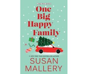Susan Mallery One Big Happy Family (Tascabile)