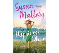 Susan Mallery The Happiness Plan (Tascabile)