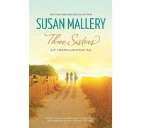Susan Mallery Three Sisters (Tascabile) Blackberry Island
