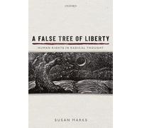Susan Marks A False Tree of Liberty (Copertina rigida)