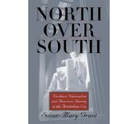 Susan-Mary Grant North Over South (Tascabile)