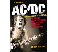 Susan Masino La Historia de AC/DC (Nueva Edición Actualizada) (Tascabile)