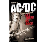 Susan Masino Let There Be Rock: The Story of AC/DC (Tascabile)