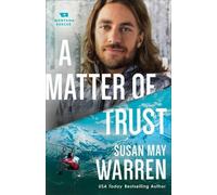 Susan May Warren A Matter of Trust (Tascabile)